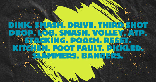 Graphic of common pickleball terms like dink, smash, poach, and kitchen in bold blue text on a black and yellow background.