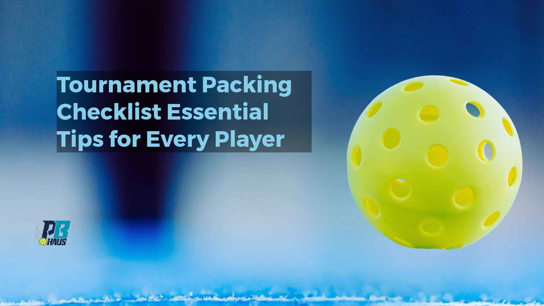 Tournament Packing Checklist Essential Tips for Every Player