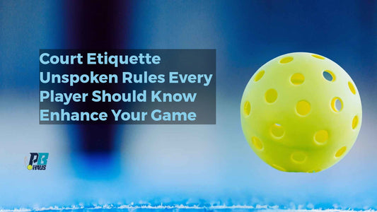 Court Etiquette: Unspoken Rules Every Player Should Know