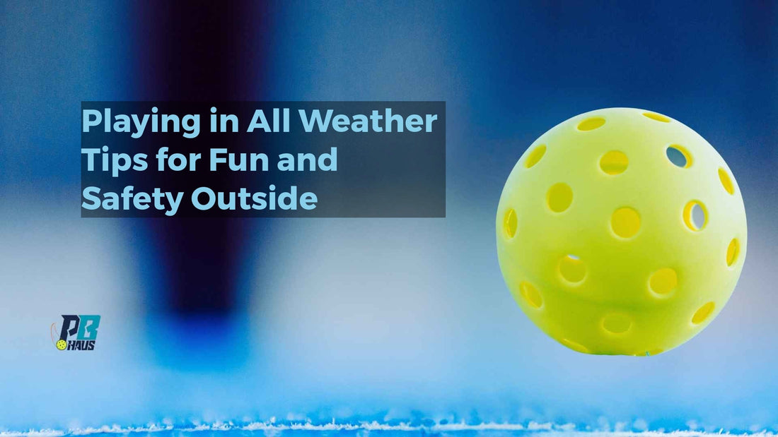 Playing in All Weather Tips for Fun and Safety Outside
